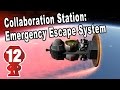 Collaboration Station #12 "Escape System - and some crazy landings" -- KSP