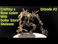 Crafting a Bone Golem With Dollar Store Skeletons