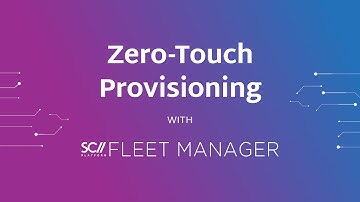 Scale Computing | Zero Touch Provisioning with SC//Fleet Manager