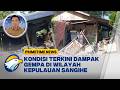 Kondisi Terkini Pasca Gempa Di Kepulauan Sangihe Sulawesi Utara | Primetime News