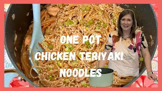 One Pot Chicken Teriyaki Noodles