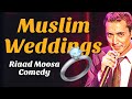 Muslim Weddings | Riaad Moosa | Standup Comedy