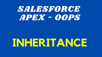 9 OOPS Inheritance || Salesforce || Salesforce Online Training