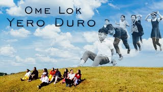 Ome Lok Yero Duro [Galo Song] #galosong #newgalosong