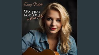 Waiting for You to Love Me