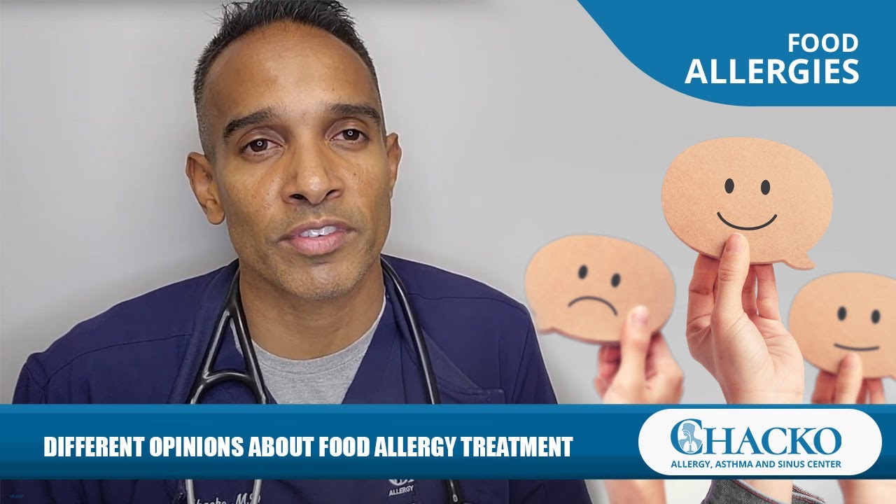 Different Opinions About Food Allergy Treatment [Chacko Allergy] YouTube