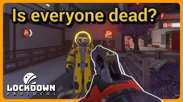 LOCKDOWN Protocol but I get progressively more UNHINGED!