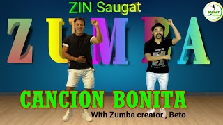 ZIN 93 | Cancion Bonita | Zumba With Beto | Saugat - Dance & Zumba Fitness