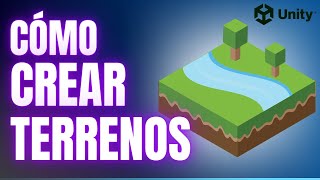 Como HACER TERRENOS en UNITY 3D ✅