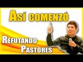 Padre Luis Toro vs Supervisor de pastores de Venezuela | Refutando a pastores desde su  comienzo