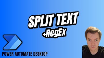 split text plus REGEX in Power Automate Desktop   #40