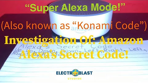 Alexa Hack: The “Konami Code” is also “Alexa’s Secret Code!” You’ll See!... (Demonstration Only)