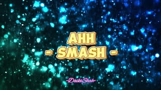 Smash - Ahh (Lirik Lagu)