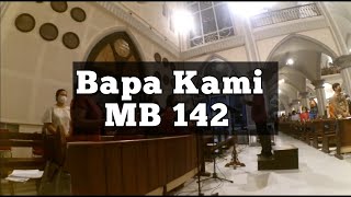 Bapa Kami 142- misa di pimpin oleh bpk uskup