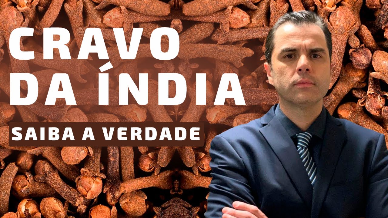 Cravo da Índia! Benefícios e Malefícios