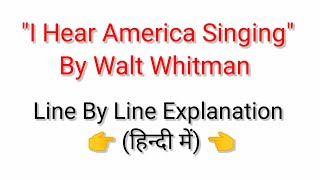 I Hear America Singing By Walt Whitman In Hindi