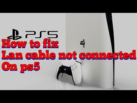 how to fix lan  cable not connected  issue on ps5 .  network issue on ps5