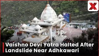 Download Lagu Vaishno Devi Yatra Hit by Landslide Near Adhkawari; Pilgrims Injured, Rescue Ops Underway MP3 Download Lagu Vaishno Devi Yatra Hit by Landslide Near Adhkawari; Pilgrims Injured, Rescue Ops Underway MP3