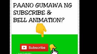 Paano gumawa ng YT SUBSCRIBE & BELL BUTTON ANIMATION sa KINEMASTER