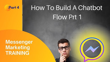 How To Build A Chatbot Flow Prt 1