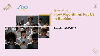 Symposium: How Algorithms Put Us in Bubbles Profile