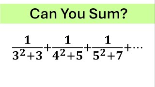 Can You Find This Infinite Sum? Sequence And Series