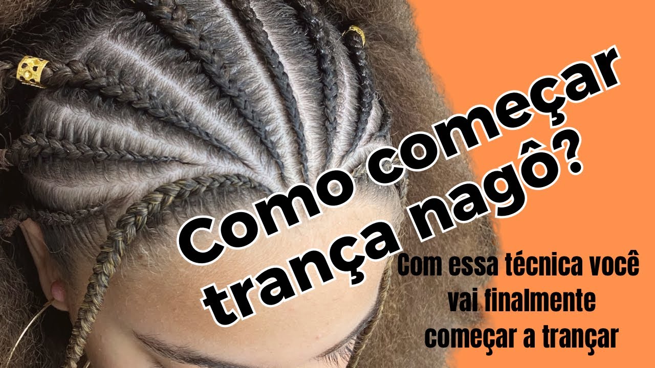 Como fazer trança nagô, melhor forma de você trancista iniciante aprender  a trança raiz.