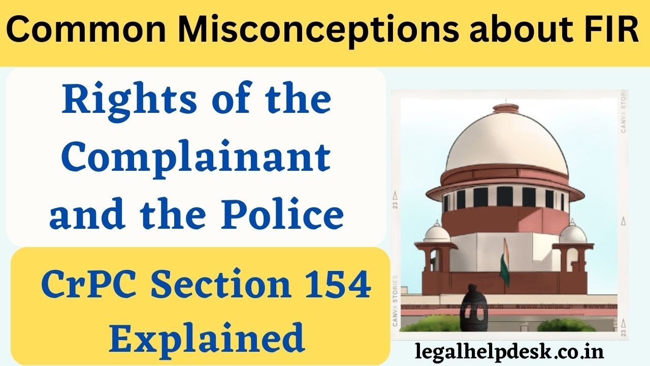 CrPC Section 154 Explained Rights Of The Complainant And The Police crpc-section-154-explained-rights-of-the-complainant-and-the-police