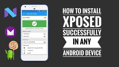 Install XPOSED FRAMEWORK On Your Any Android Device. [Installation Guide]