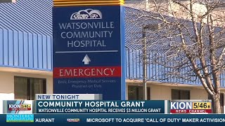 WATSONVILLE COMMUNIY HOSPITAL PURCHASE APPROVED