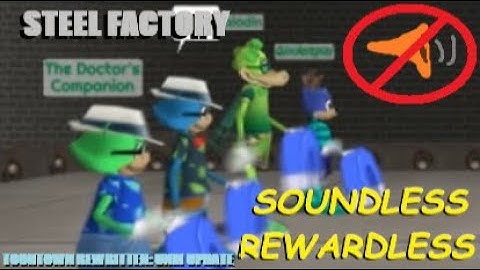 All Soundless Steel Factory - Under New Management  - Toontown Rewritten