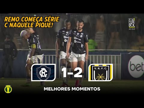 Remo 1 x 2 Volta Redonda | Melhores Momentos (COMPLETO) Brasileirão Série C 2024