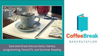 CATS Coffee Break Get Lit for Early Literacy!