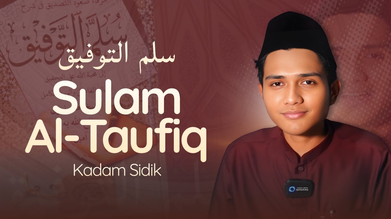 (5) SULLAM AL-TAUFIQ | Rukun-Rukun Sholat | Kadam Sidik 