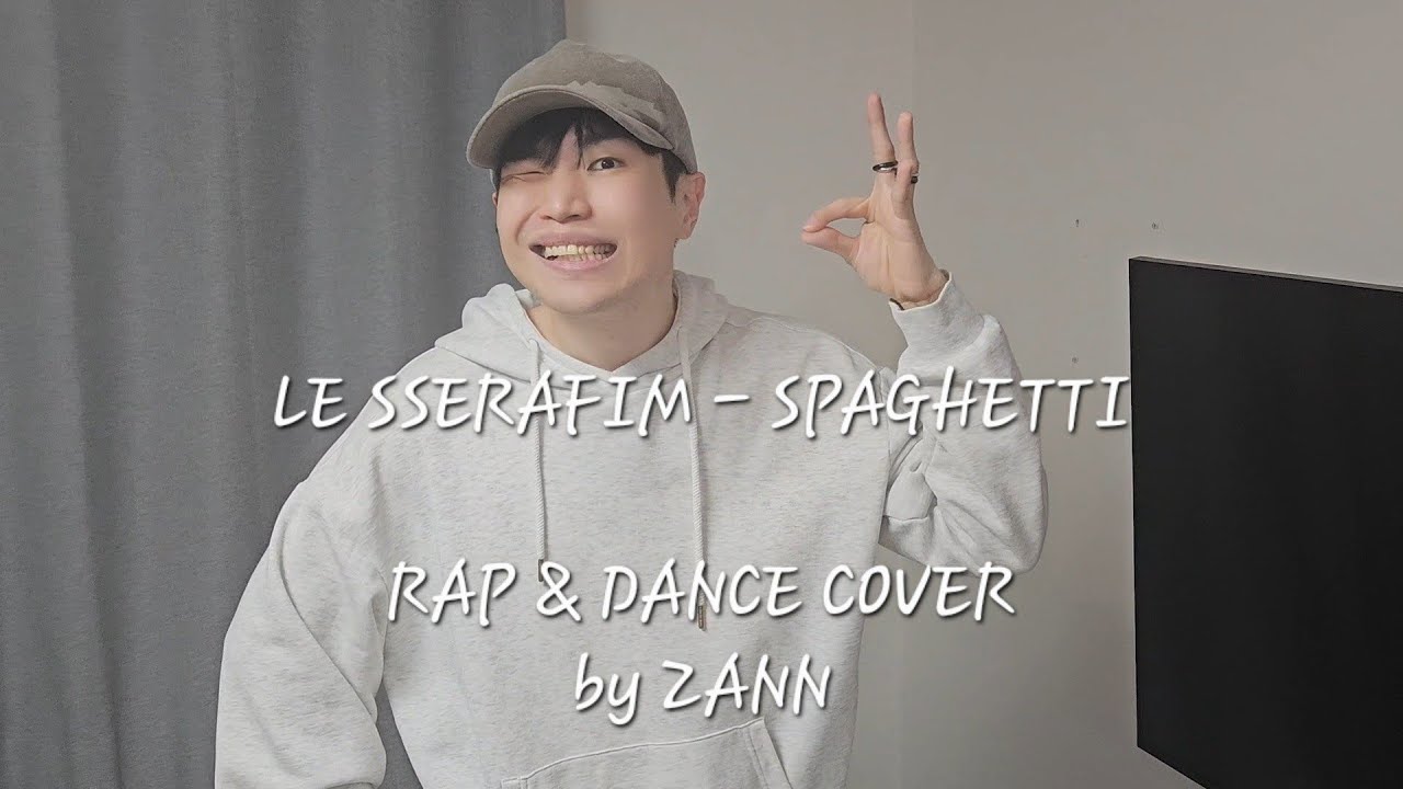 LE SSERAFIM - SPAGHETTI | RAP&DANCE COVER by ZANN #르세라핌 #jhope #cover @LESSERAFIM_official 