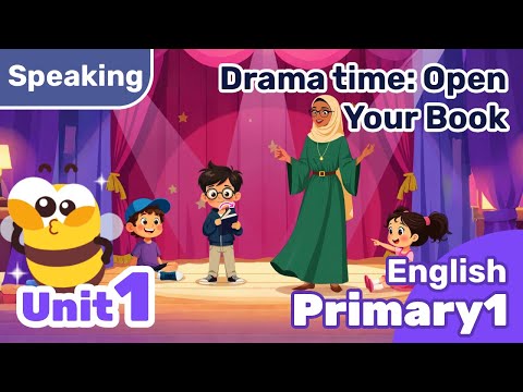 الصف الأول الأنجليزية التحدث وقت الدراما افتح كتابك