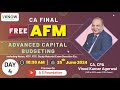 Free Lecture on CA Final AFM Advanced Capital Budgeting By CA CPA Vinod Agarwal Sir | Lecture - 4