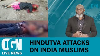 OGN: Hindutva Attacks on Muslims on the Rise in India