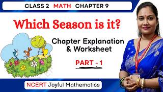 Celebrity Which Season is it Class 2 Part 1 | Class 2 Maths Chapter 9 | NCERT Joyful Mathematics Net Worth