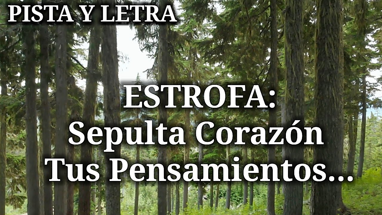 Pista - Sepulta Lo Pasado - Los Voceros De Cristo - LETRA Y PISTA