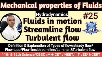 Fluids in motion(Hydrodynamics)|Streamline flow|Turbulent flow|Lecture-25|NEET/JEE/MH-CET|Tayyab sir