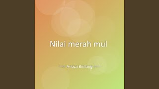 Nilai merah mul