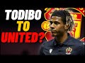 Should Manchester United Sign Todibo!?