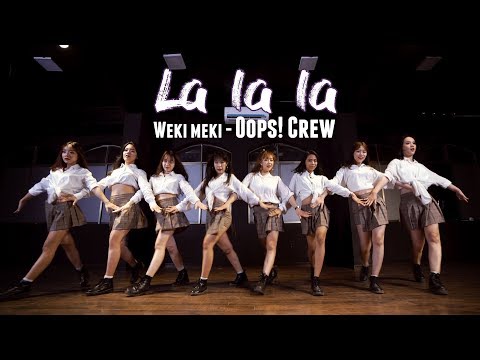 Weki Meki(위키미키) _ La La La Dance Cover by Oops! Crew from Vietnam