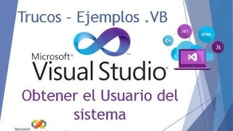 Visual Studio.NET - Obtener El Usuario de la sesión de Windows