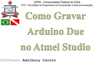 Como Gravar um Arduino Due no Atmel Studio (Microchip Studio)