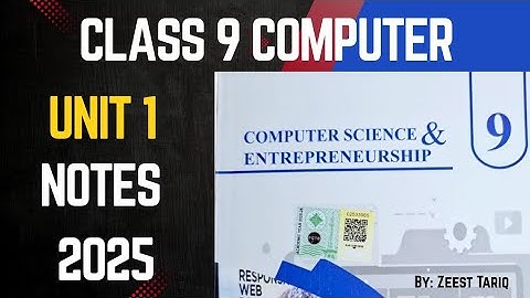 Class 9 Computer | Unit 1 Notes |