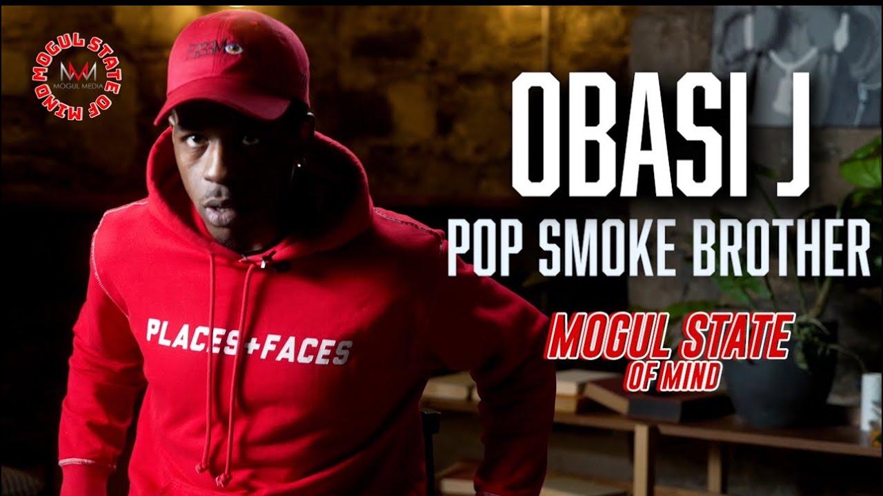 Pop Smoke Brother Obasi J Speaks Out! Growing up with 