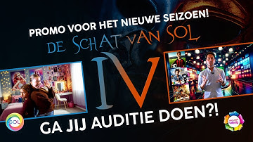 DE SCHAT VAN SOL SEIZOEN 4 | PROMO | SOL AMBACHT