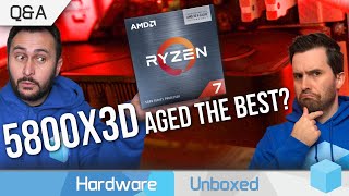 Has The 5800X3D Aged Better Than The Rest of Zen 3? May Q&amp;A [Part 2]